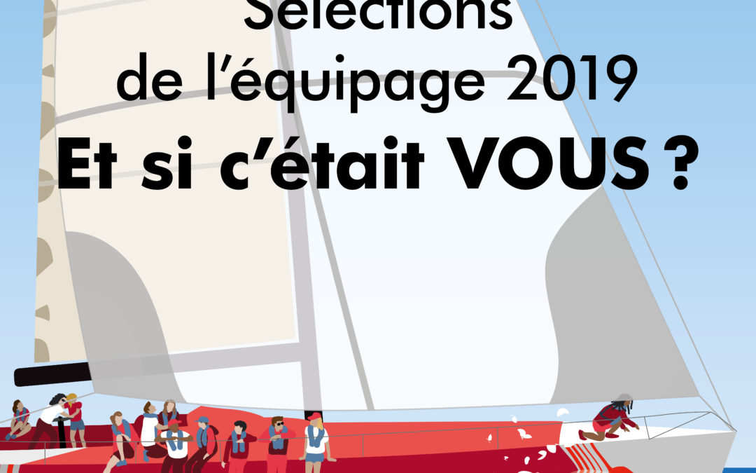 C’est parti pour les sélections de l’équipage 2019 !